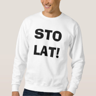 STO LAT! POLNISCHES SHIRT