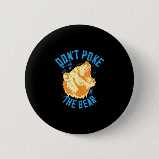 Stochern Sie nicht den Grizzlybären lustigen Retro Button (Vorderseite)