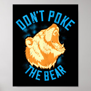 Stochern Sie nicht lustig beim Grizzlybären Retro- Poster