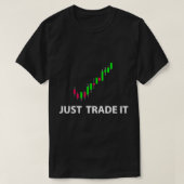 Stock & FX Trading T-Shirts - EINFACH IT Funny Sto (Design vorne)