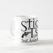 Stock zu Ihren Gewehren Kaffeetasse (Vorderseite Links)