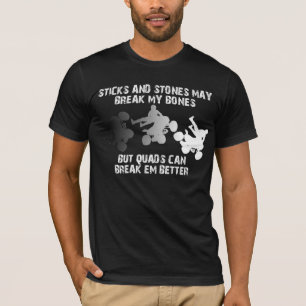 Stöcke Und Steine Quad ATV LustigesShirt T-Shirt