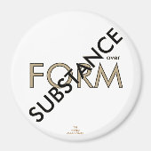 "Stoff über Form" Magnet (Vorne)