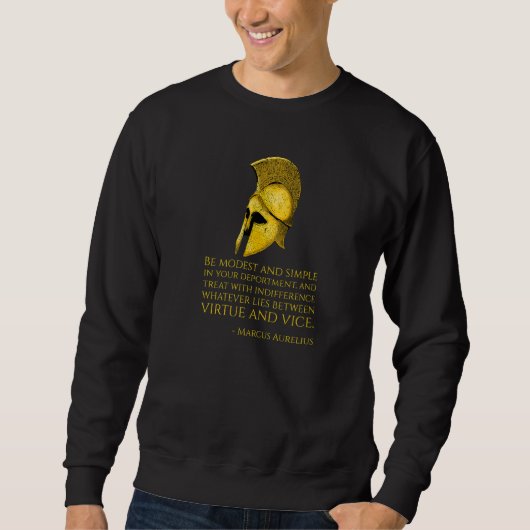 Stoic Greece Philosophy Zitat Marcus Aurelius Sto Sweatshirt (Vorderseite)