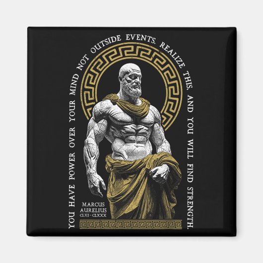 Stoic Philosophy Find Strength Marcus Aurelius Sto Magnet (Vorne)