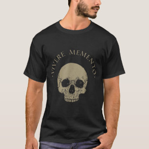 Stoic Philosophy Vivere Memento Skull Stoicism Quo T-Shirt