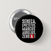 Stoische Philosophen - Zitate der Weisheit für Phi Button (Vorne & Hinten)