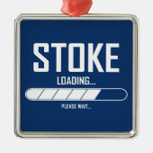 Stoke Loading Ornament Aus Metall (Vorne)