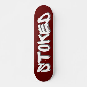 STOKED-inspirierende motivierend Geschenkidee Skateboard