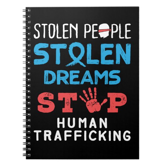 Stolen Menschen trotzen Träumen stoppen Menschenha Notizblock (Vorderseite)