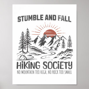 Stolpern-und-Fall-Wanderverein kein Berg zu hoch Poster