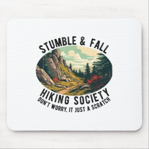 Stolpern-und-Fallen-Wanderverein Lustiger Wanderer Mousepad