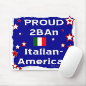 Stolz 2B Ein italienisch-amerikanisch - Mousepad (Mit Mouse)