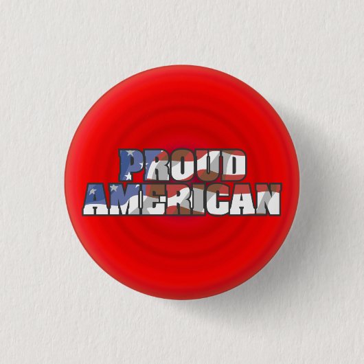 Stolz als Amerikaner - Button (Vorderseite)