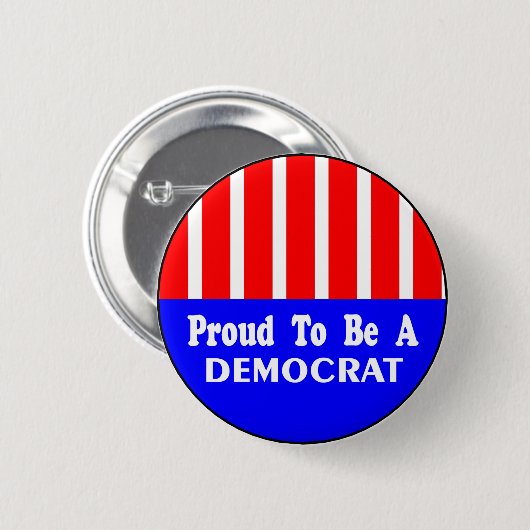 Stolz als demokratischer Knopf Button (Vorne & Hinten)