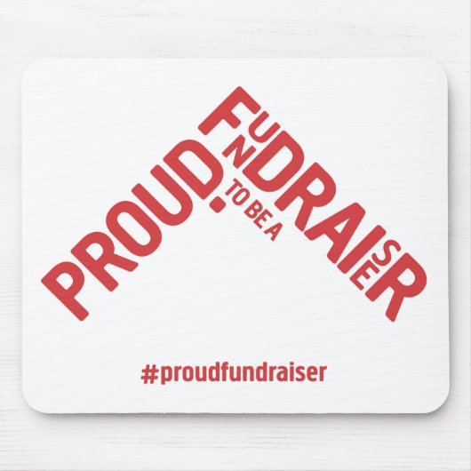 Stolz als Fundraiser-Mousemat Mousepad (Vorne)