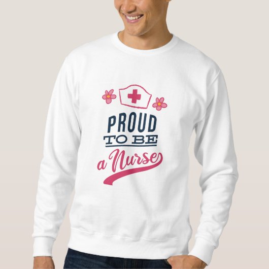 Stolz als Krankenschwester Sweatshirt (Vorderseite)