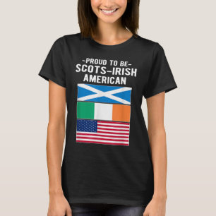 Stolz als Schotte-Ire-Amerikaner T-Shirt