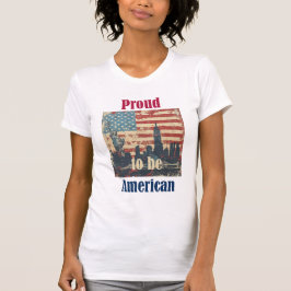 Stolz, Amerikaner zu sein T-Shirt
