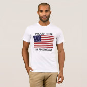 Stolz, Amerikaner zu sein! T-Shirt (Vorne ganz)
