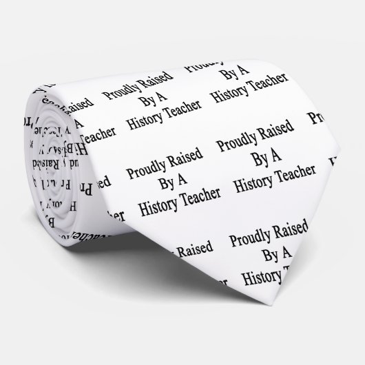 Stolz angehoben durch einen Geschichtslehrer Krawatte (Gerollt)