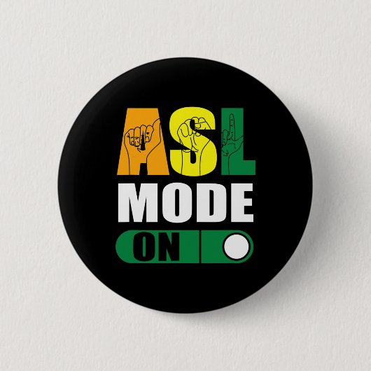 Stolz-Asl-Modus auf der Sprache des Stolzes Button (Vorderseite)