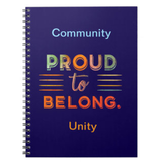 Stolz auf Belong - Inspirierend Anweisungsdesign - Notizblock