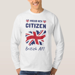 Stolz auf den neuen britischen Bürger, Bürgerfei T-Shirt