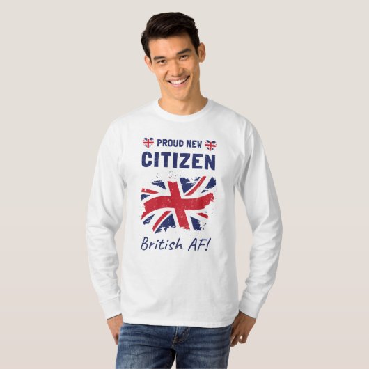 Stolz auf den neuen britischen Bürger, Bürgerfeier T-Shirt (Vorne ganz)