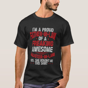 Stolz auf den Schwiegersohn einer großartigen Toch T-Shirt