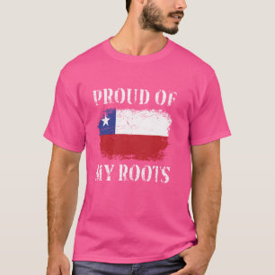 Stolz auf die Flagge meines chilenischen Roots-Chi T-Shirt