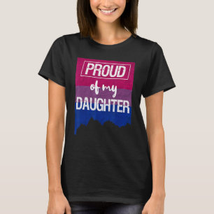 Stolz auf meine Bisexuelle Tochter Mama Vater Lgbt T-Shirt