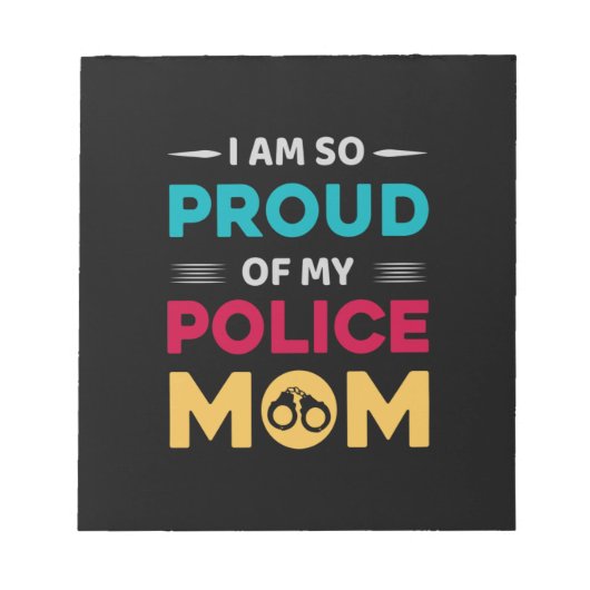 Stolz auf meine polizeiliche Mama Notizblock (Vorderseite)