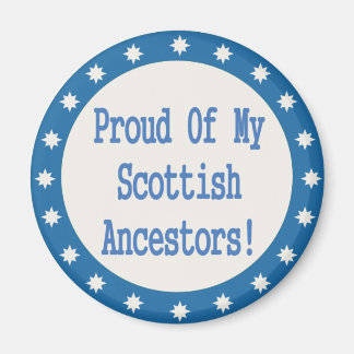 Stolz auf meine schottischen Vorfahren Magnet