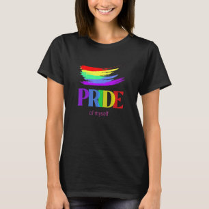 STOLZ auf mich selbst LGBTQ schwul lesbisch T-Shirt