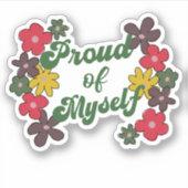 Stolz auf mich selbst Ziel bekommen Aufkleber (Vorderseite)