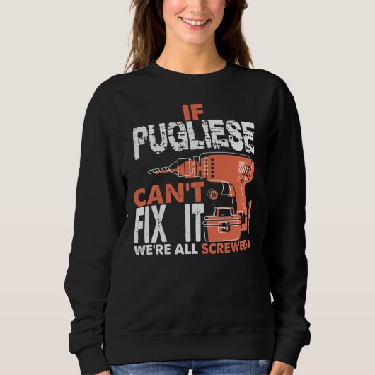 Stolz auf PUGLIESE Hemd Sweatshirt (Vorderseite)