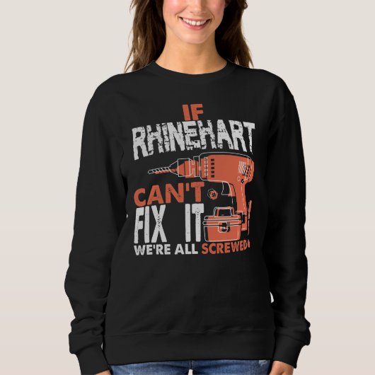 Stolz auf RHINEHART-Hemd Sweatshirt (Vorderseite)