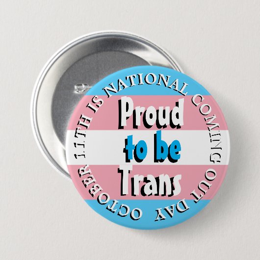 Stolz auf Trans, National Coming Out Day Button (Vorne & Hinten)