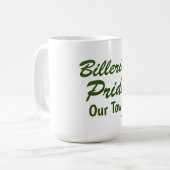 Stolz auf unseren Billerica-Preis Kaffeetasse (Vorderseite Links)