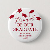 Stolz auf unseren roten Abschluss Button (Vorderseite)