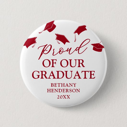 Stolz auf unseren roten Abschluss Button (Vorderseite)