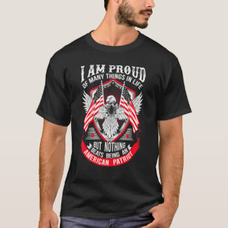 Stolz auf viele Dinge, aber nichts schlägt einen A T-Shirt