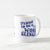 Stolz auf Word Slinger Author Sprichwort Kaffeetasse (VorderseiteRechts)