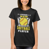 Stolz aus einer Phantastischen Softball Player Sof T-Shirt (Vorderseite)