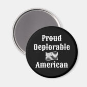 Stolz bedauernswerter Amerikaner Magnet (Vorderseite/Rückseite)