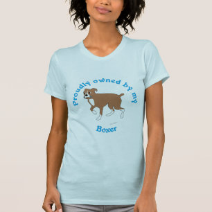 Stolz besessen durch meinen Boxer T-Shirt
