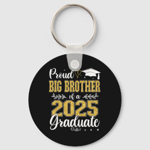 Stolz Big Brother of a Cl of 2025 Graduate Graduat Schlüsselanhänger