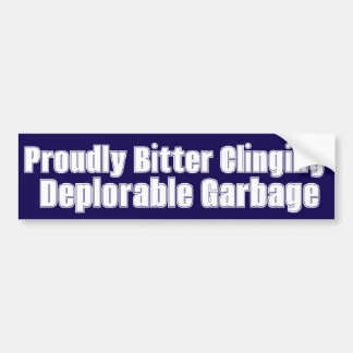 Stolz Bitter Clinging Deplorable Garbage Sticker Autoaufkleber