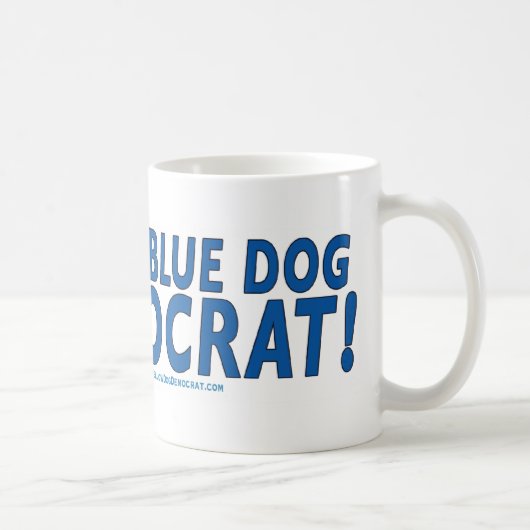 Stolz Blue Dog Demokrat! Kaffeetasse (Rechts)